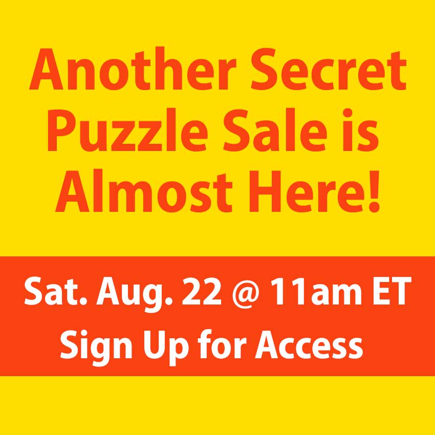 Sign Up Today - It's the Only Way To Access The Secret Sale Puzzles